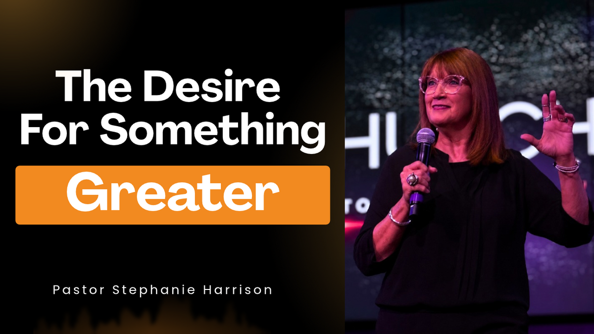 Load video: The Desire for Something Greater